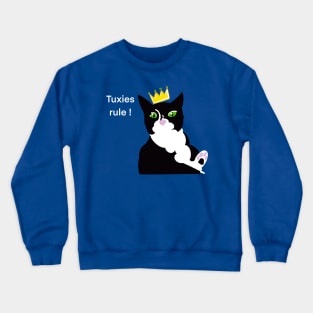 Tuxies rule ! Crewneck Sweatshirt